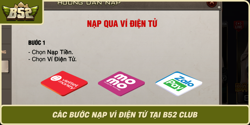 Cac Buoc Nap Vi Dien Tu Tai B52 Club