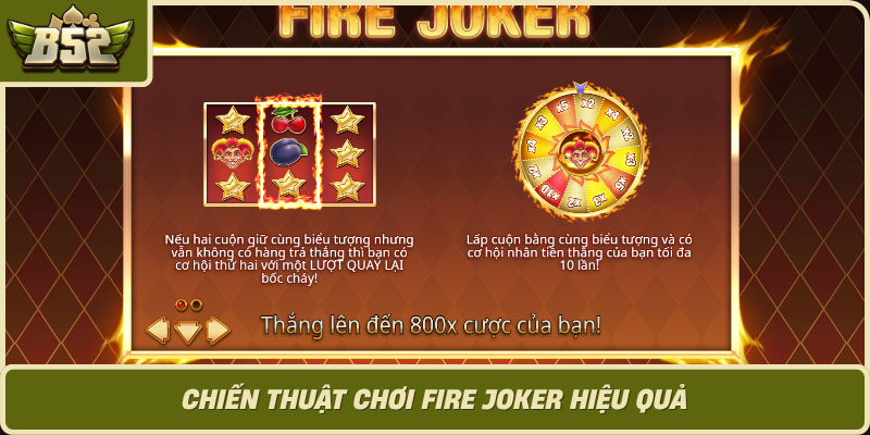 Chien Thuat Choi Fire Joker Hieu Qua