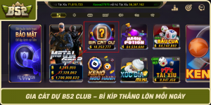Gia Cat Du B52 Club Bi Kip Thang Lon Moi Ngay