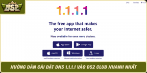 Huong Dan Cai Dat Dns 1 1 1 1 Vao B52 Club Nhanh Nhat