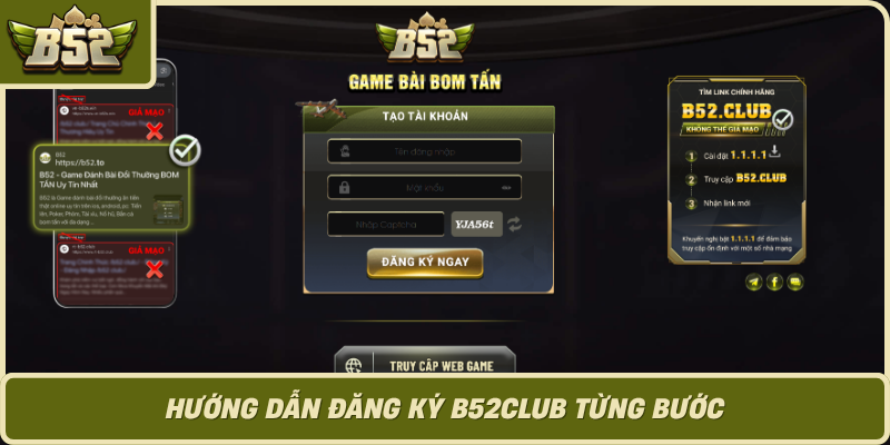 Huong Dan Dang Ky B52Club Tung Buoc