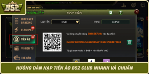 Huong Dan Nap Tien Ao B52 Club Nhanh Va Chuan