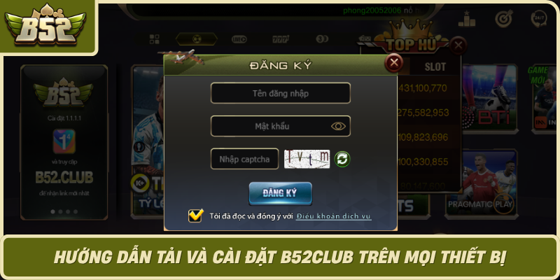 Huong Dan Tai Va Cai Dat B52Club Tren Moi Thiet Bi 1