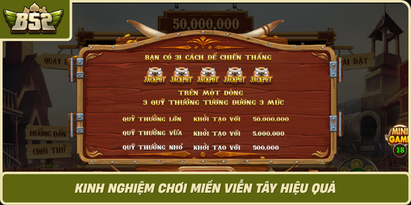 Kinh Nghiem Choi Mien Vien Tay Hieu Qua