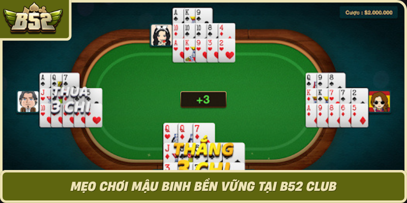 Meo Choi Mau Binh Ben Vung Tai B52 Club