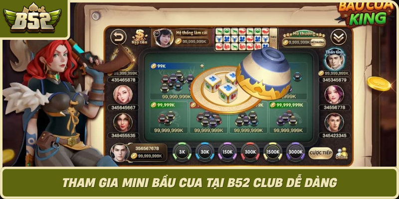 Tham Gia Mini Bau Cua Tai B52 Club De Dang