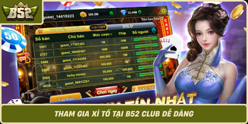 Tham Gia Xi To Tai B52 Club De Dang