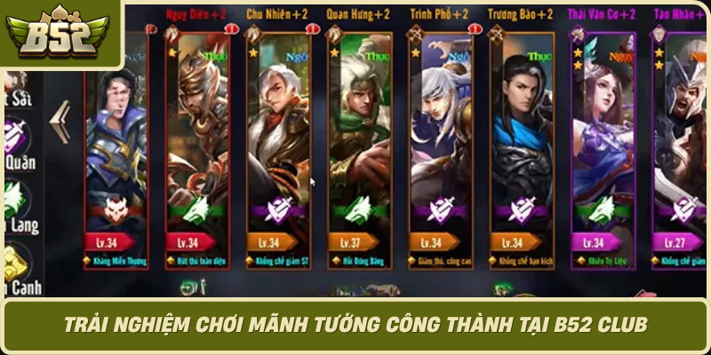 Trai Nghiem Choi Manh Tuong Cong Thanh Tai B52 Club