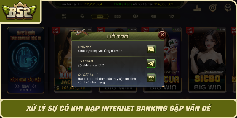 Xu Ly Su Co Khi Nap Internet Banking Gap Van De