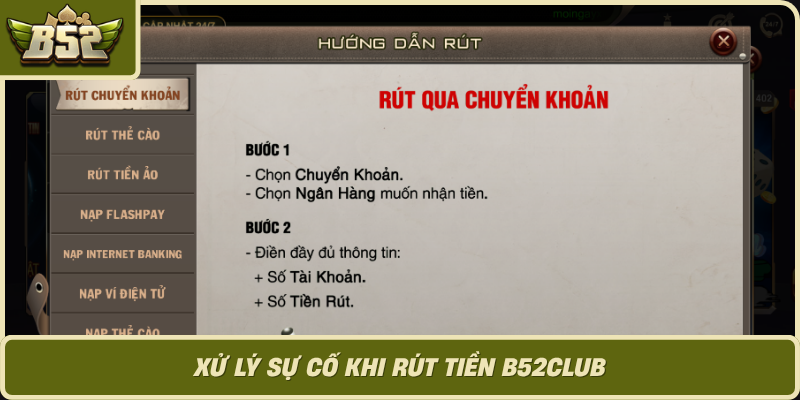 Xu Ly Su Co Khi Rut Tien B52Club